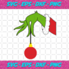 Grinch Holds Christmas Ball Svg CM24112020