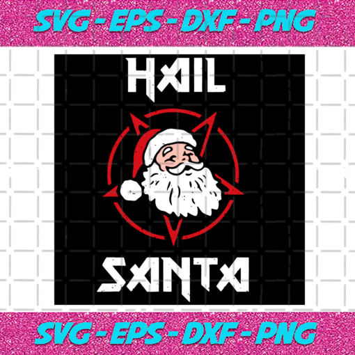 Hail Santa Svg CM181120209