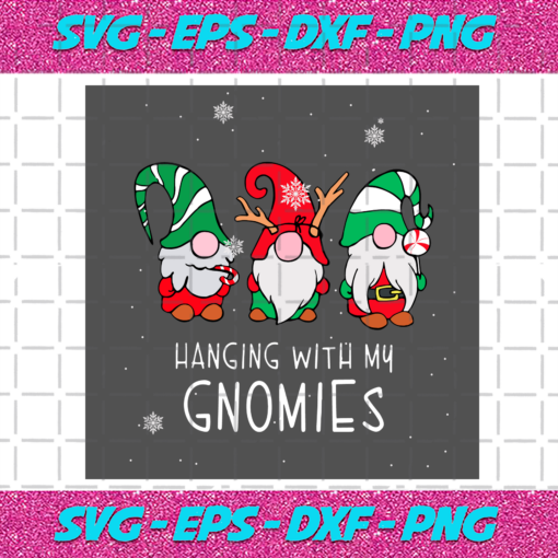 Hanging With My Gnomies Svg CM101120207