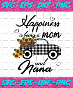Happiness In Being A Mom And Nana Svg TD121220209