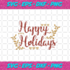 Happy Holidays Svg CM2311202011