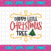 Happy Little Christmas Tree Christmas Svg CM10102020
