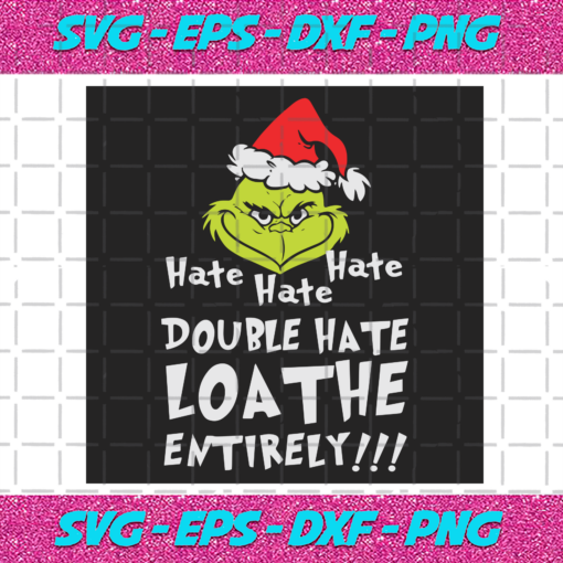 Hate Hate Hate Double Hate Christmas Svg CM27102020