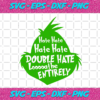 Hate Hate Hate Hate Double Hate Loooathe Entirely Christmas Svg CM16112020