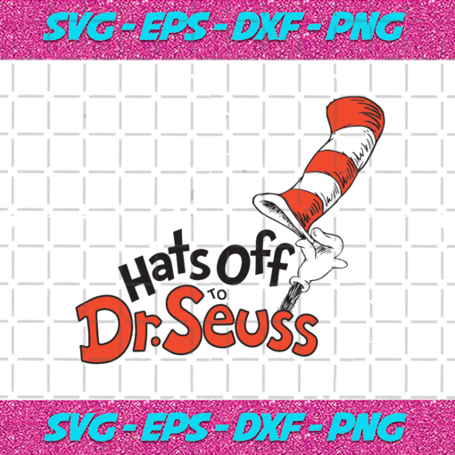 Hats Off To Dr Seuss Svg DR15012021