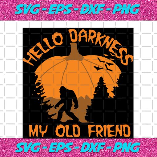 Hello Darkness My Old Friend Halloween Svg HW11092020