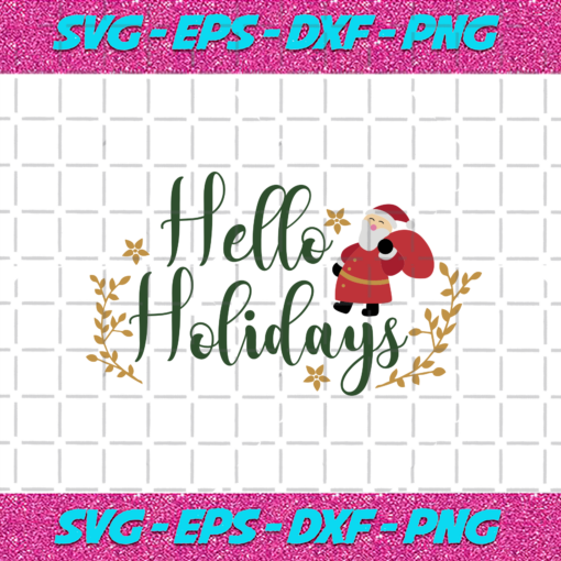 Hello Holidays Svg CM231120209