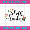 Hello Santa Svg CM2311202054