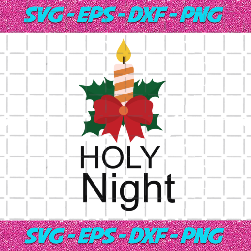 Holy Night 2 Christmas Svg CM12102020