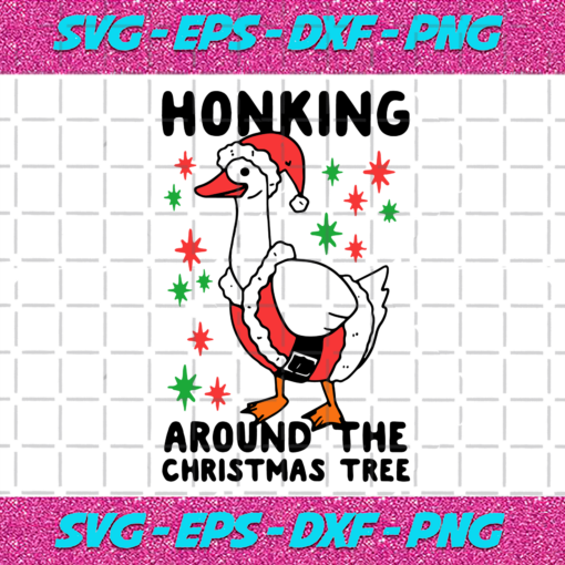 Honking Around The Christmas Tree Christmas Svg CM1710202016