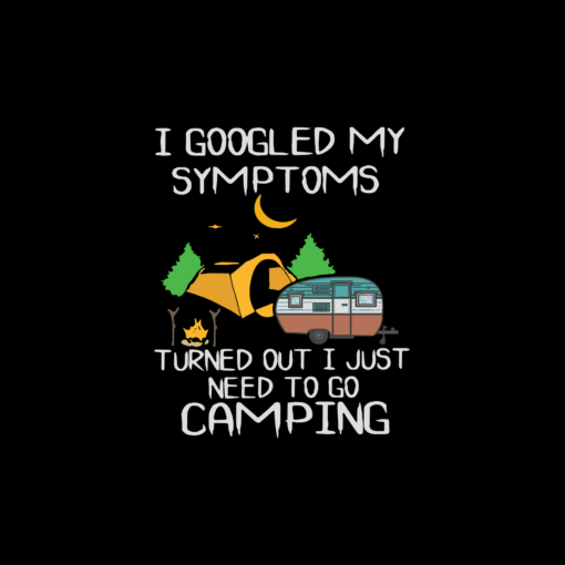 I Googled My Symptoms Happy Camper Svg TD05082020
