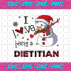 I Love Being A Dietitian Svg CM71220208