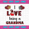 I Love Being A Grandma Svg FL26012021