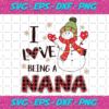 I Love Being A Nana Svg CM0112202085