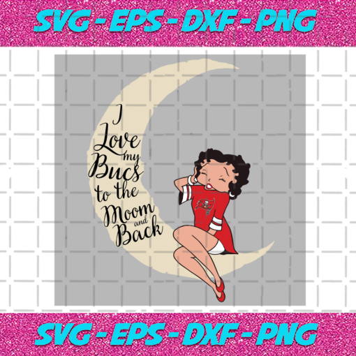 I Love My Buccaneers To The Moon And Back Svg SP29122020