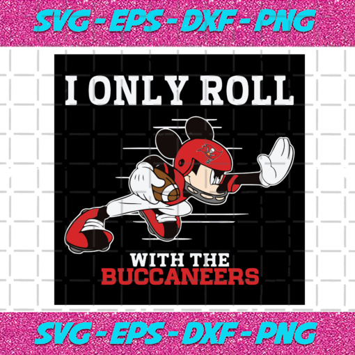 I Only Roll With The Buccaneers Svg SP25122020