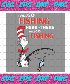 I Will Go Fishing Svg TD210202HT4