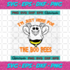 I m Just Here For The Boo Bees Halloween Svg HW01082020