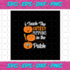 I teach the cutest pumpkins in the patch halloween svg HW04082020
