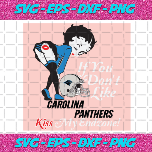 If You Dont Like Panthers Kiss My Endzone Svg SP22122020