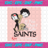 If You Dont Like Saints Kiss My Endzone Svg SP22122020