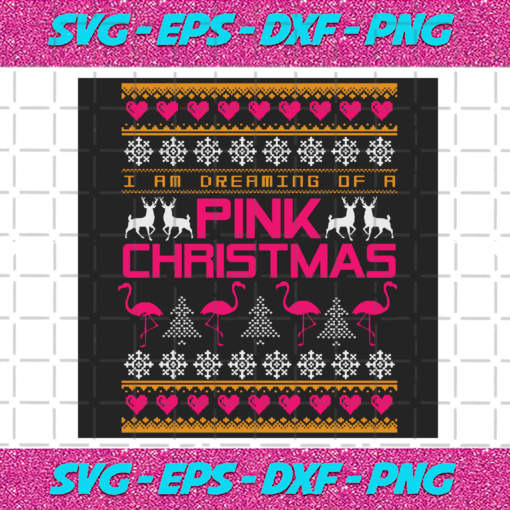 Im Dreaming Of Pink Christmas Svg CM241120204