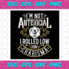 Im Not Antisocial I Rolled Low On Charisma Svg TD4012020