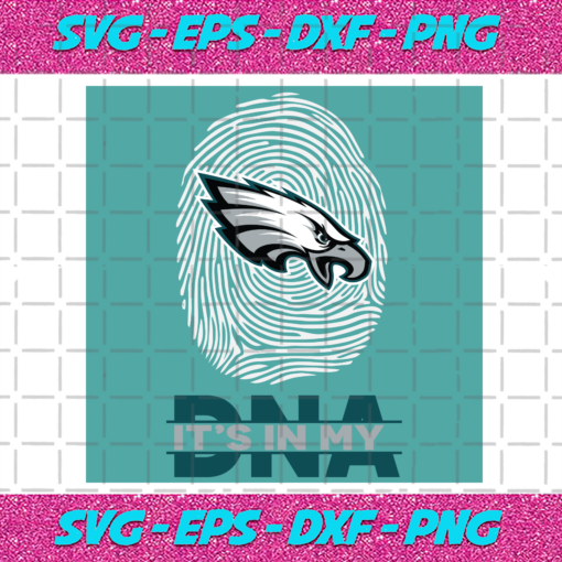 Its In My DNA Philadelphia Eagles Svg SP211220206