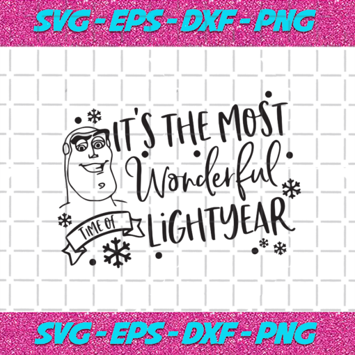 Its The Most Wonderful Time Of Lightyear Svg CM0112202046