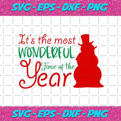 Its The Most Wonderful Time Of The Year Svg CM23112020