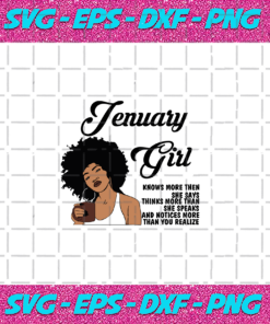 January Girl Knows More Than She Says Svg BD030820201