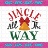Jingle All The Way 2 Christmas Svg CM13102020