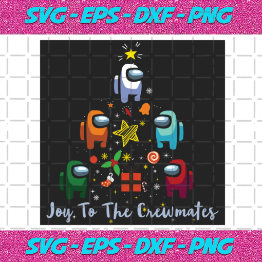 Joy To The Crewmates Christmas Svg CM21112020