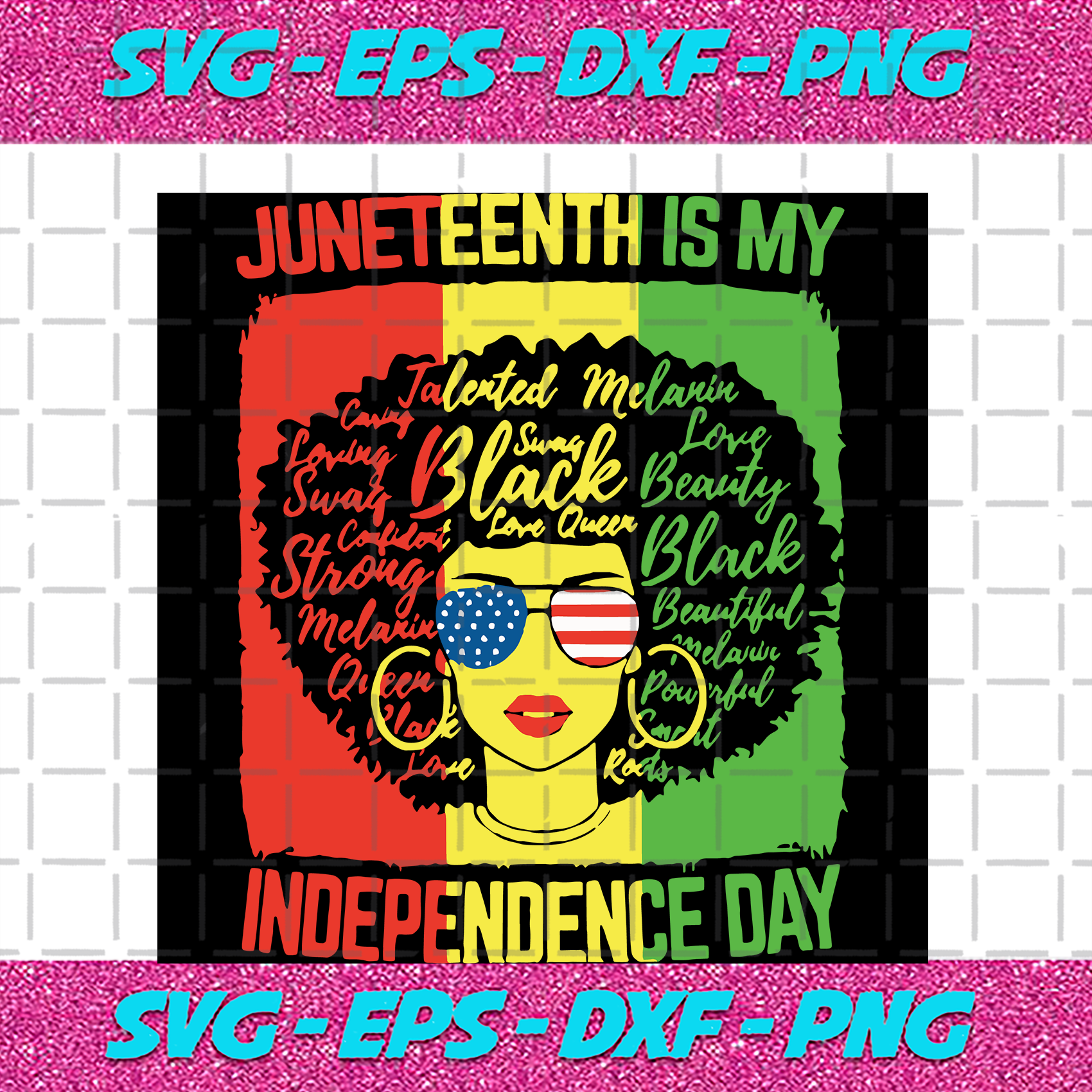 Png Eps Dxf Digital Download Juneteenth Is My Independence Day SVG Black Women Svg Black History Svg|  Afro Women Svg