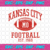 Kansas City Mo Football Est 1960 Svg SP17122023