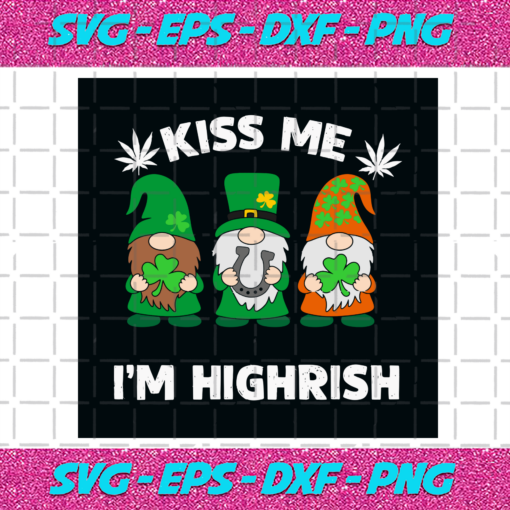Kiss Me Im Highrish St Patrick Gnomes Svg TD27012021