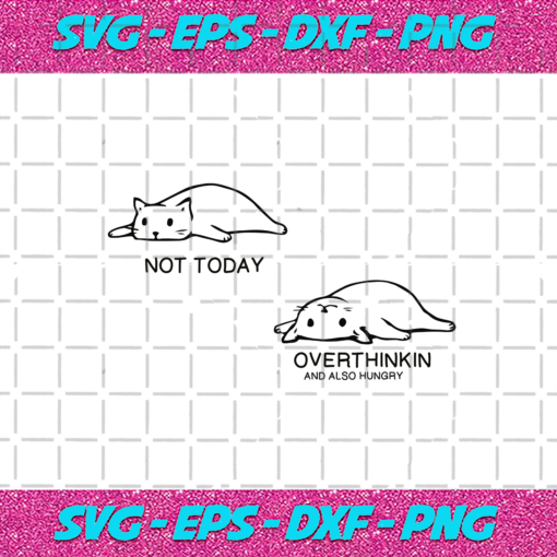 Lazy not today cats svg TD05012021