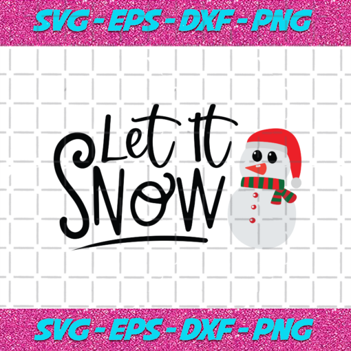 Let It Snow Christmas Svg CM13102020