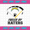 Los Angeles Chargers Fueled By Haters Svg SP1312021
