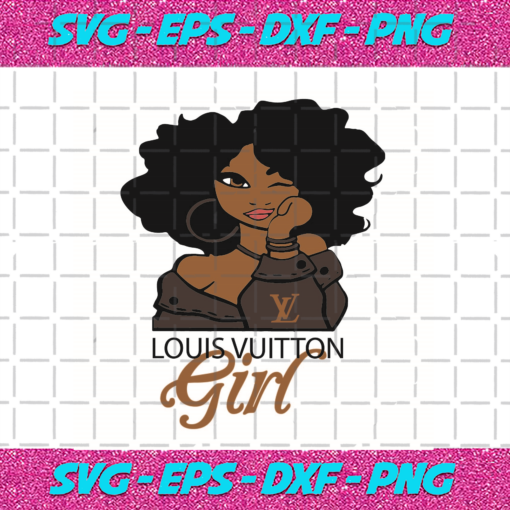 Louis Vuitton Girl Black Girl Svg BG07082020