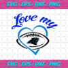 Love My Carolina Panthers Svg SP21122020