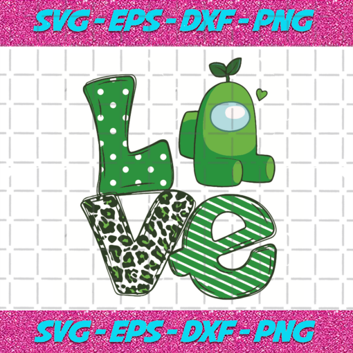 Love Patrick Day Among Us Svg ST2901005