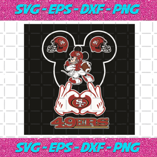 Love San Francisco 49ers Mickey Mouse Svg SP30122020
