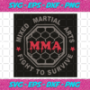 MMA Mixed Martial Arts Fight To Survive Svg SP04012045