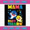 Mama Of The Baby Shark Svg TD1312021