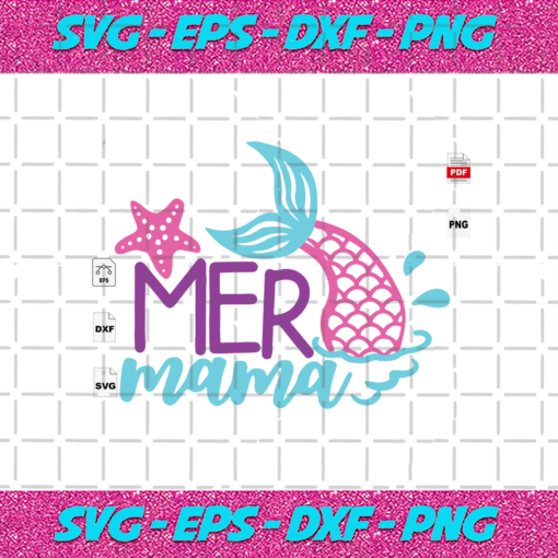 Mer Mama Mothers Day Svg MD26082020