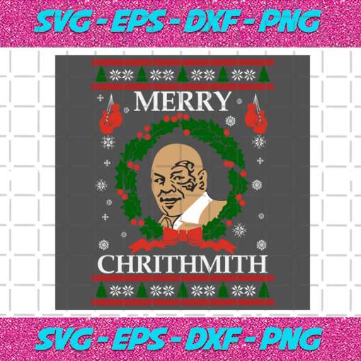 Merry Chrithmith Mike Tyson Svg CM171220203