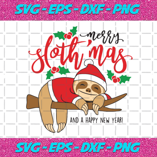 Merry Slothmas And A Happy New Year Svg CM0512202011
