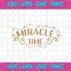 Miracle Time Svg CM231120200
