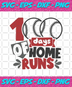 100 Days Of Home Runs Happy 100th Day Of School 100th Day Of School Svg Happy 100th Day Of School Svg Back To School Baseball Svg Baseball Lover Love Baseball 100th Days Of School Svg Cricut Svg Designs Vinyl Svg